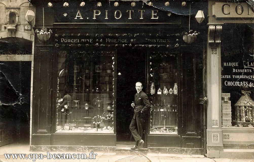 BESANÇON - A. PIOTTE - Porcelaine - Faïence - Cristaux - 63 Grande rue